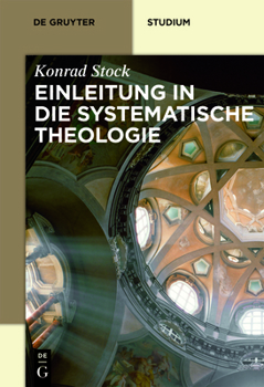 Paperback Einleitung in die Systematische Theologie [German] Book