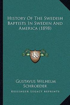 History of the Swedish Baptists in Sweden and America (1898)