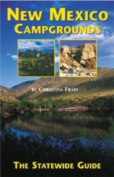 Paperback New Mexico Campgrounds: The Statewide Guide Book