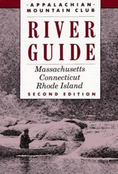 Paperback AMC River Guide: Massachusetts/Connecticut/Rhode Island Book