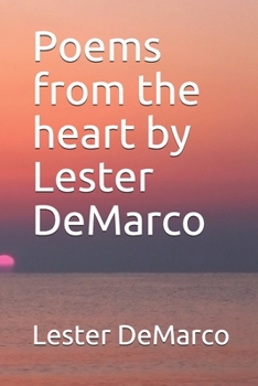 Paperback Poems from the heart by Lester DeMarco Book