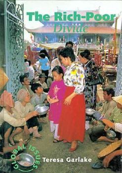 Hardcover The Rich-Poor Divide (Global Issues) Book