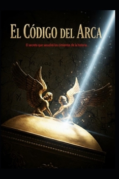 EL CÓDIGO DEL ARCA