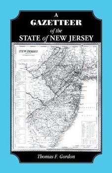 Paperback A Gazetteer of the State of New Jersey Book