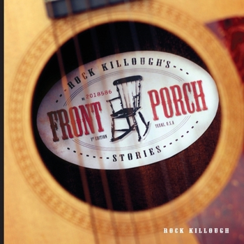 Paperback Rock Killough's Front Porch Stories Book