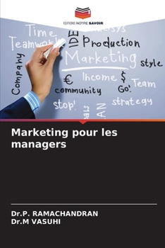 Paperback Marketing pour les managers [French] Book