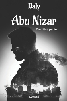 Paperback Abu Nizar: Partie 1 [French] Book