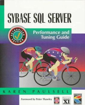 Paperback Sybase SQL Server Performance and Tuning Guide Book