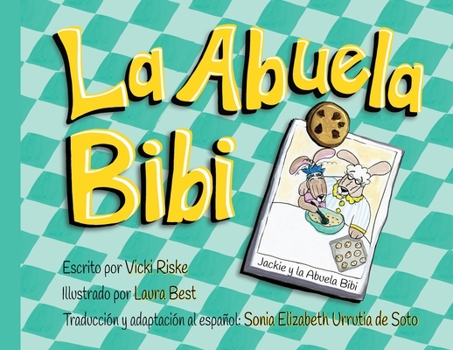 Paperback La Abuela Bibi [Spanish] Book