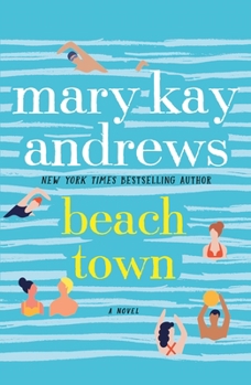Beach Town - Book #1 of the Beach Town