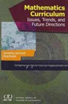 Hardcover Mathematics Curriculum: Issues, Trends, and Future Directions Book