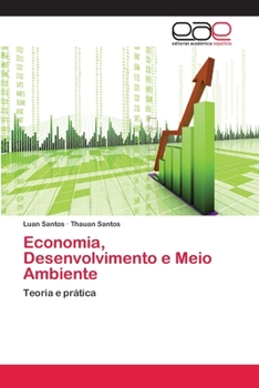 Paperback Economia, Desenvolvimento e Meio Ambiente [Portuguese] Book