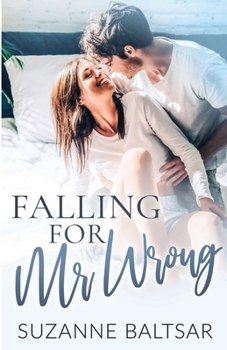 Paperback Falling for Mr. Wrong Book