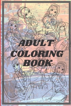 Paperback Adult Coloring Book: A motivating coloring book for adults. Adult coloring book