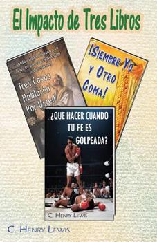 Paperback El Impacto de Tres Libros [Spanish] Book