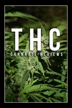 THC - Cannabis Reviews: 6x9 Notebook ruled