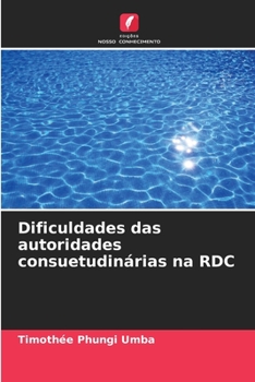 Paperback Dificuldades das autoridades consuetudinárias na RDC [Portuguese] Book