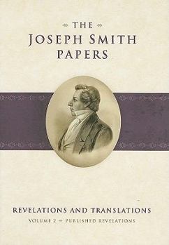 Published Revelations - Book  of the Joseph Smith Papers: Revelations and Translations
