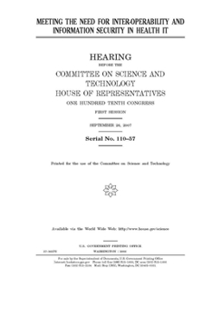 Paperback Meeting the need for inter-operability and information security in health IT Book