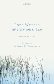 Hardcover Fresh Water in International Law Book