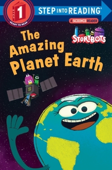 Paperback The Amazing Planet Earth (Storybots) Book