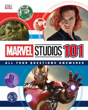 Hardcover Marvel Studios 101: All Your Questions Answered Book