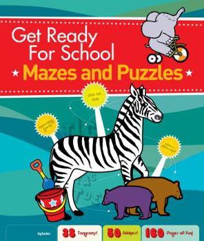Hardcover Get Ready for School: Mazes and Puzzles Book