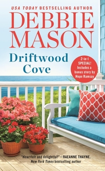 Mass Market Paperback Driftwood Cove: Two Stories for the Price of One Book