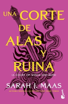 Paperback Una Corte de Alas Y Ruina / A Court of Wings and Ruin [Spanish] Book