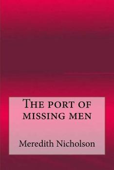 Paperback The port of missing men Book