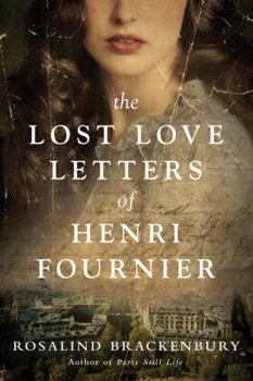 Paperback The Lost Love Letters of Henri Fournier Book