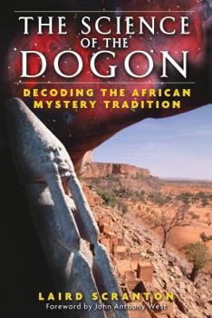 Paperback The Science of the Dogon: Decoding the African Mystery Tradition Book