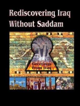 Paperback Rediscovering Iraq Without Saddam Book