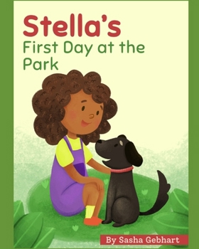 Paperback Stella's First Day at the Park Book