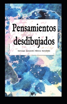 Paperback Pensamientos desdibujados [Spanish] Book