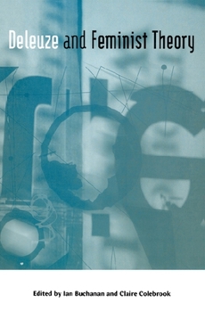 Paperback Deleuze and Feminist Theory Book