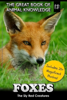 Paperback Foxes: The Sly Red Creatures Book