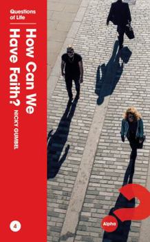 Paperback How Can We Have Faith? Book