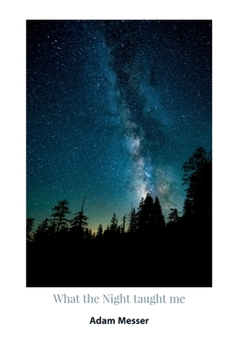 Paperback What the Night taught me Book