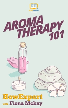 Paperback Aromatherapy 101 Book