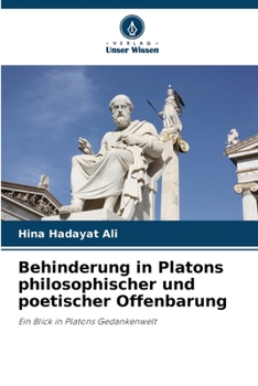 Paperback Behinderung in Platons philosophischer und poetischer Offenbarung [German] Book