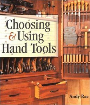 Paperback Choosing & Using Hand Tools Book