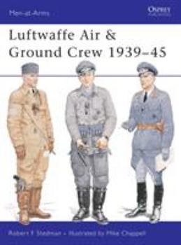Paperback Luftwaffe Air & Ground Crew 1939-45 Book