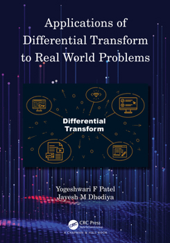 Hardcover Applications of Differential Transform to Real World Problems Book