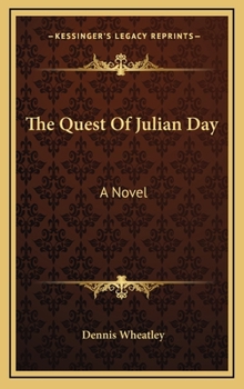 Quest of Julian Day, the - Book #1 of the Julian Day