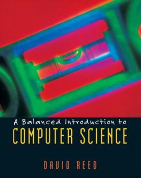 Paperback A Balanced Introduction to Computer Science Book