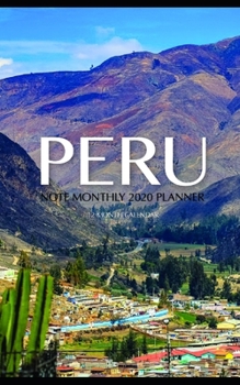 Peru Note Monthly 2020 Planner 12 Month Calendar