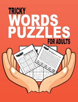 Paperback Tricky Words Puzzles For Adults: Brain Games For Every Day, Sudoku, Word Search Book