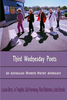 Paperback Third Wednesday Poets: An Australian Women's Poetry Anthology Book