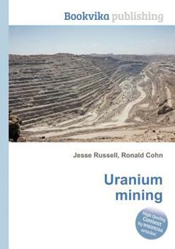 Paperback Uranium Mining Book